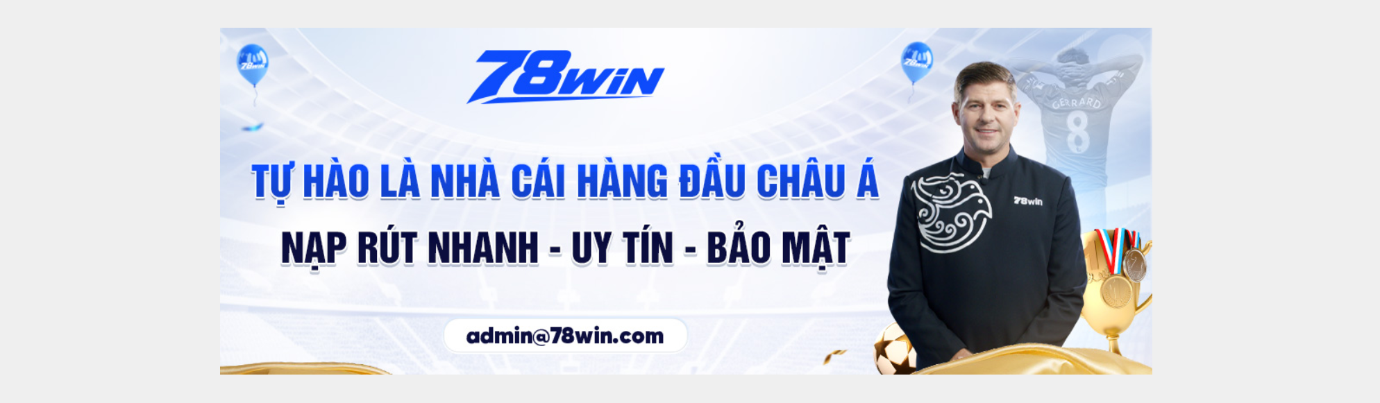 Đại sứ thương hiệu 78win